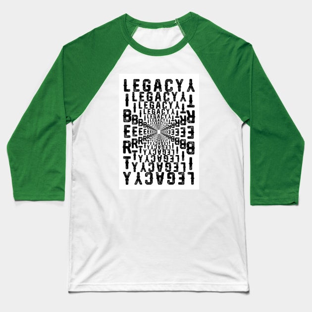 3D Text, Legacy and Liberty Baseball T-Shirt by NTBPrints